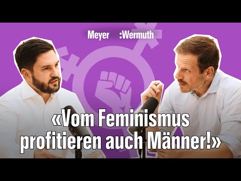 Männer gegen das Patriarchat | Meyer:Wermuth